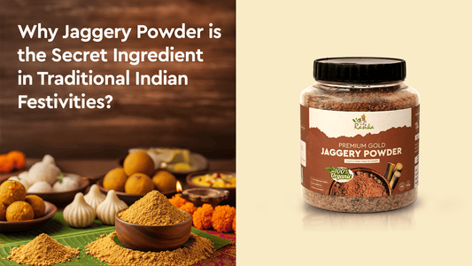 Why Jaggery Powder is the Secret Ingredient in Traditional Indian Festivities